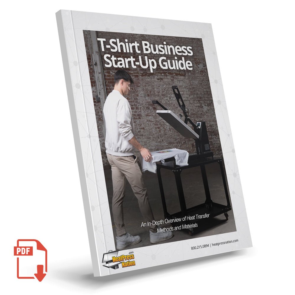 E - Book T-Shirt Business Start - Up Guide - HeatPressNation