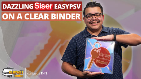 How To Add Siser EasyPSV Holographic Pearl To A Clear Binder - HeatPressNation