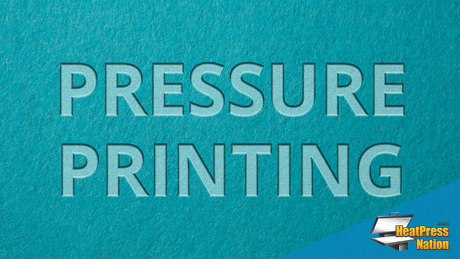 Pressure printing - HeatPressNation