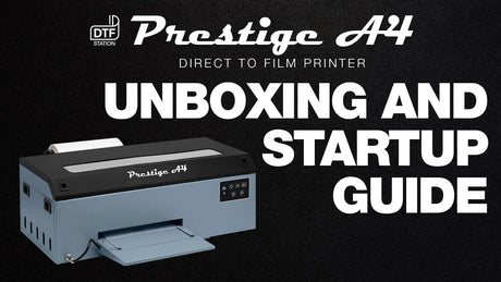 DTF Station Prestige A4 Direct To Film Printer - Unboxing and Complete Startup Guide - HeatPressNation